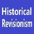 Historical Revisionism